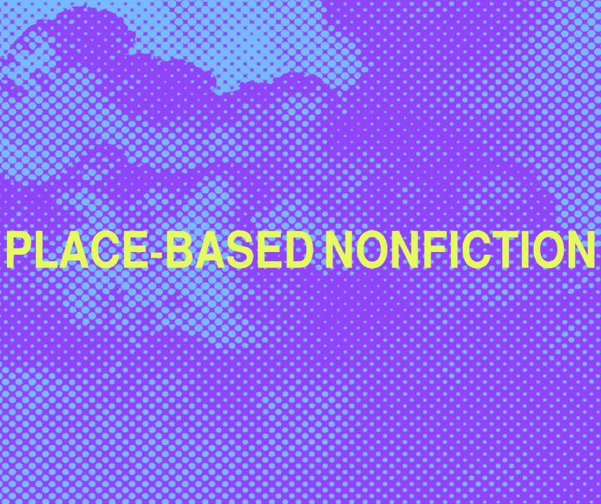 Place-Based NonFiction